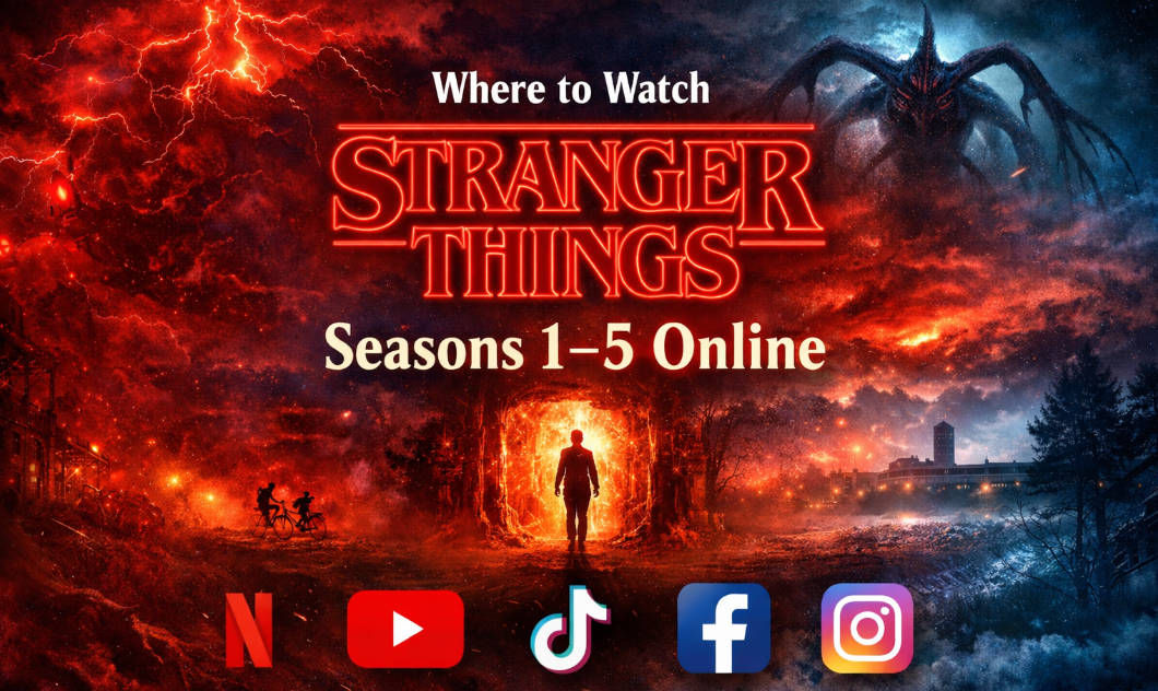 Where to Watch Stranger Things Seasons 1-5 Online (2026): Free & Paid Options in US, UK, CA & Asia