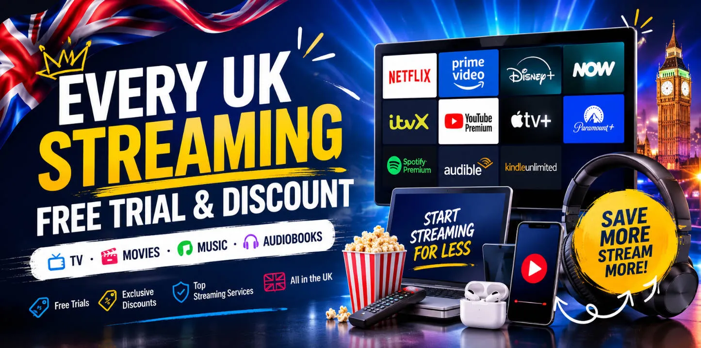 Every UK Streaming Free Trial & Discount (2026): TV, Movies, Music & Audiobooks